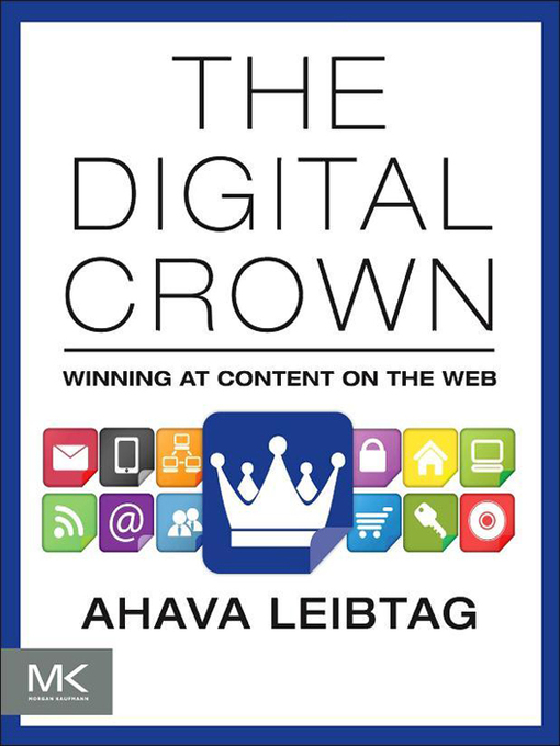 Title details for The Digital Crown by Ahava Leibtag - Available